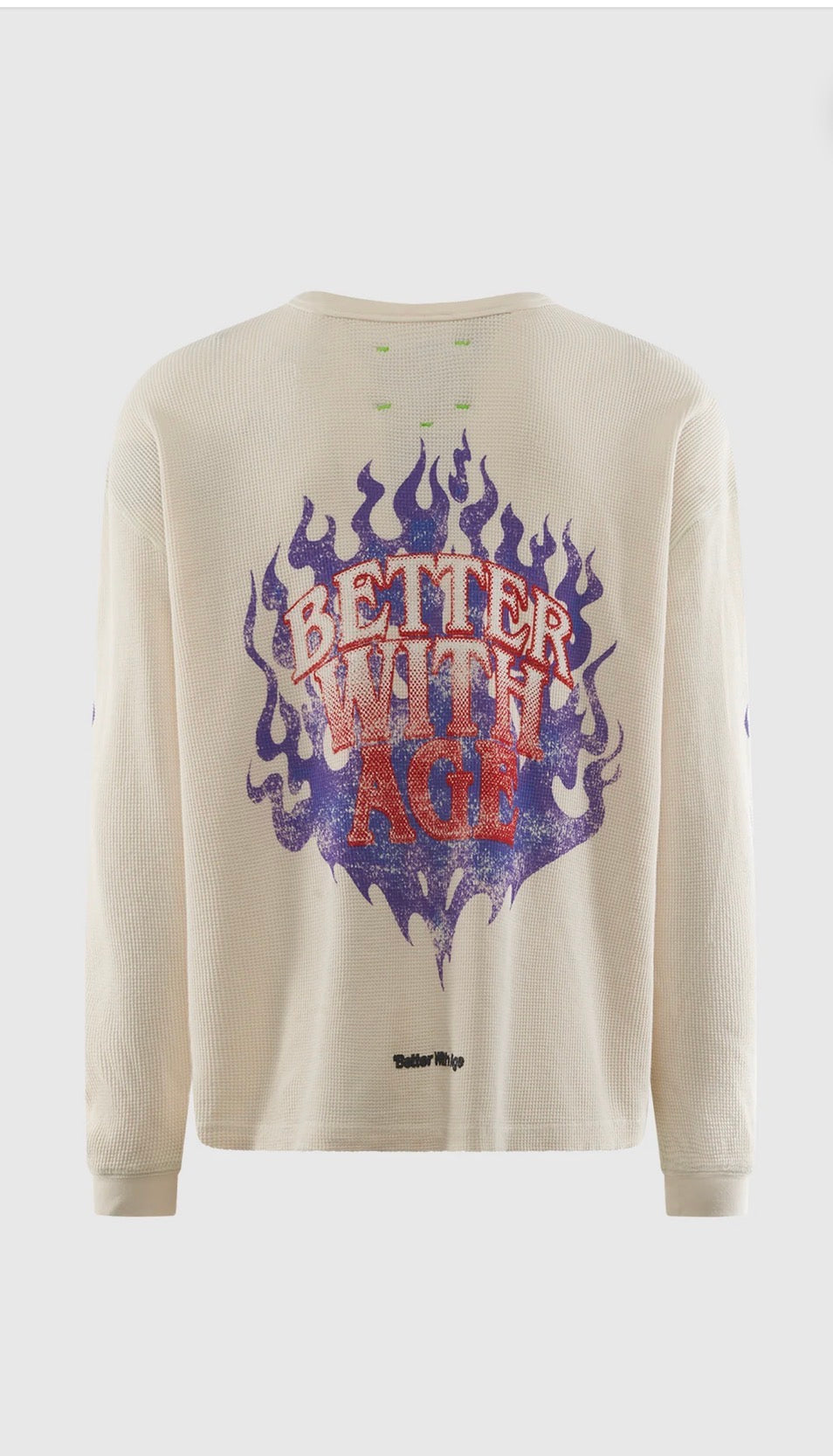 Better With Age “Vanity” Thermal Longsleeve
